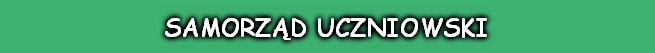 SAMORZĄD UCZNIOWSKI